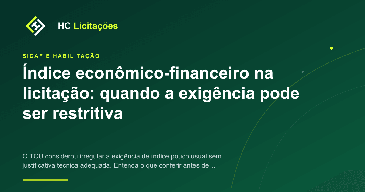 Ilustração: Índice econômico-financeiro na licitação: quando a exigência pode ser restritiva