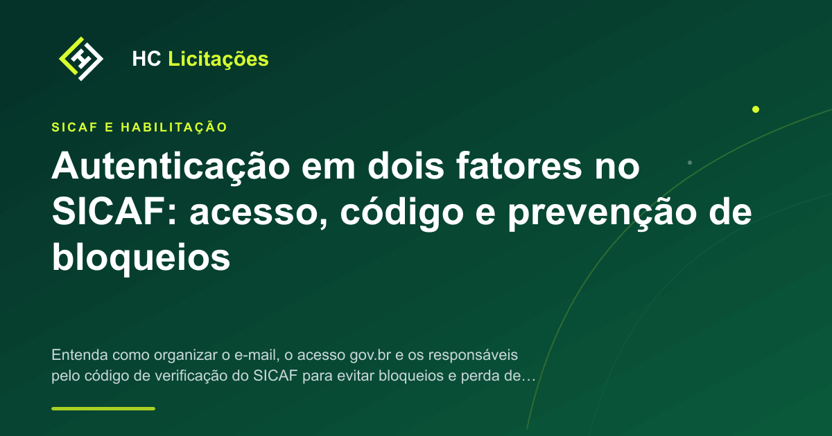 Ilustração: Autenticação em dois fatores no SICAF: acesso, código e prevenção de bloqueios